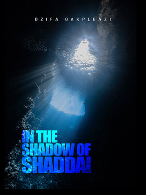 cover image of In the Shadow of Shaddai